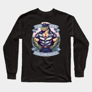 crocodile X sailor | LONG TIME NO SEA Long Sleeve T-Shirt